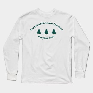 Piney Road Christmas Tree Farm Long Sleeve T-Shirt